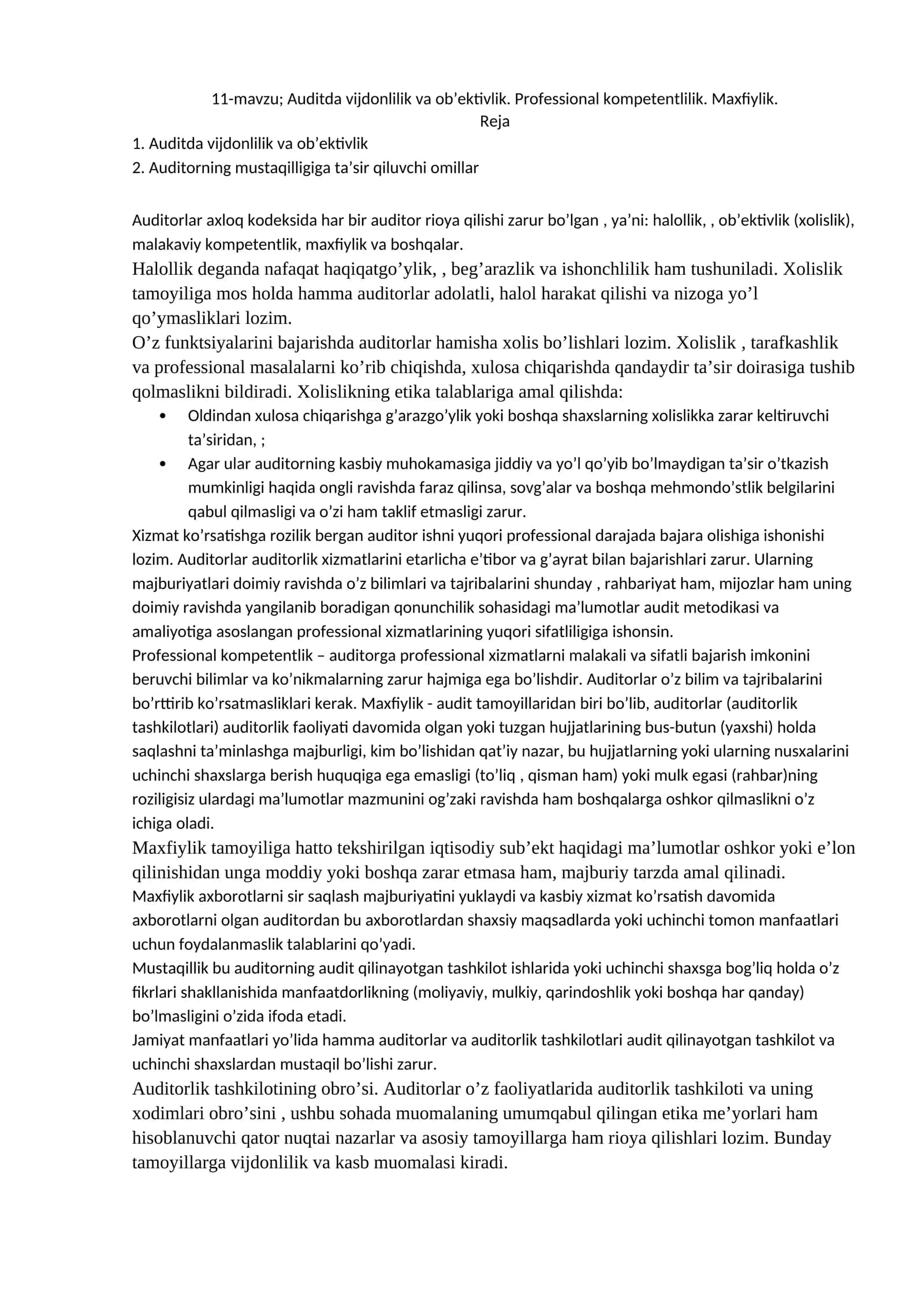 Auditda vijdonlilik va ob’ektivlik. Professional kompetentlilik. Maxfiylik