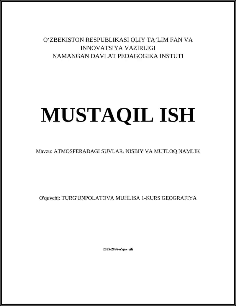 ATMOSFERADAGI SUVLAR. NISBIY VA MUTLOQ NAMLIK