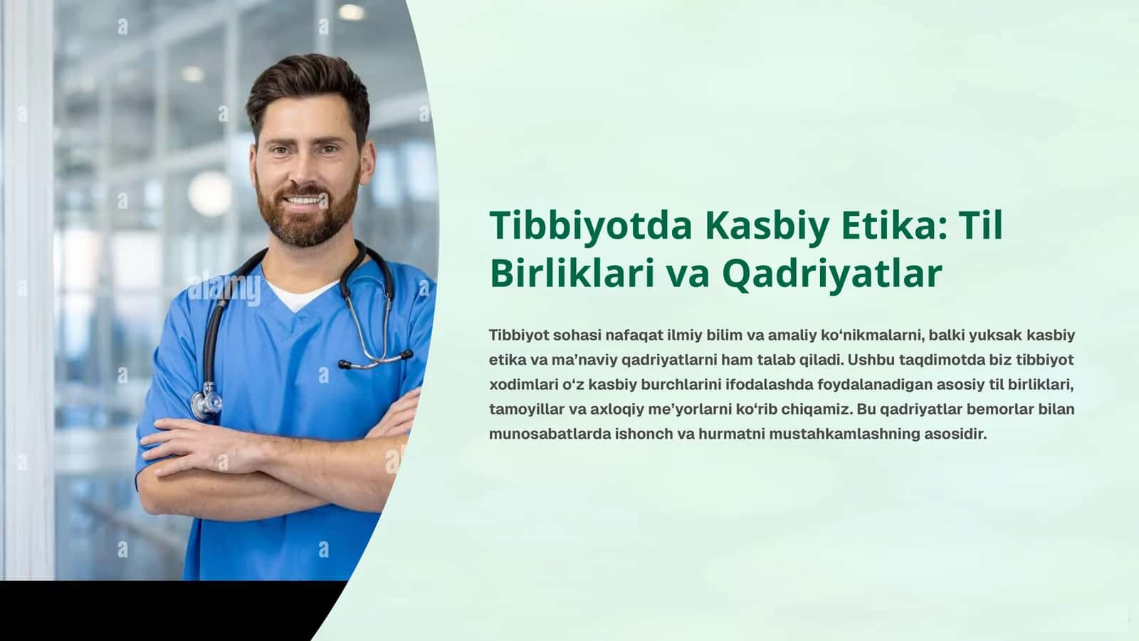 Tibbiyotda Kasbiy Etika: Til Birliklari va Qadriyatlar