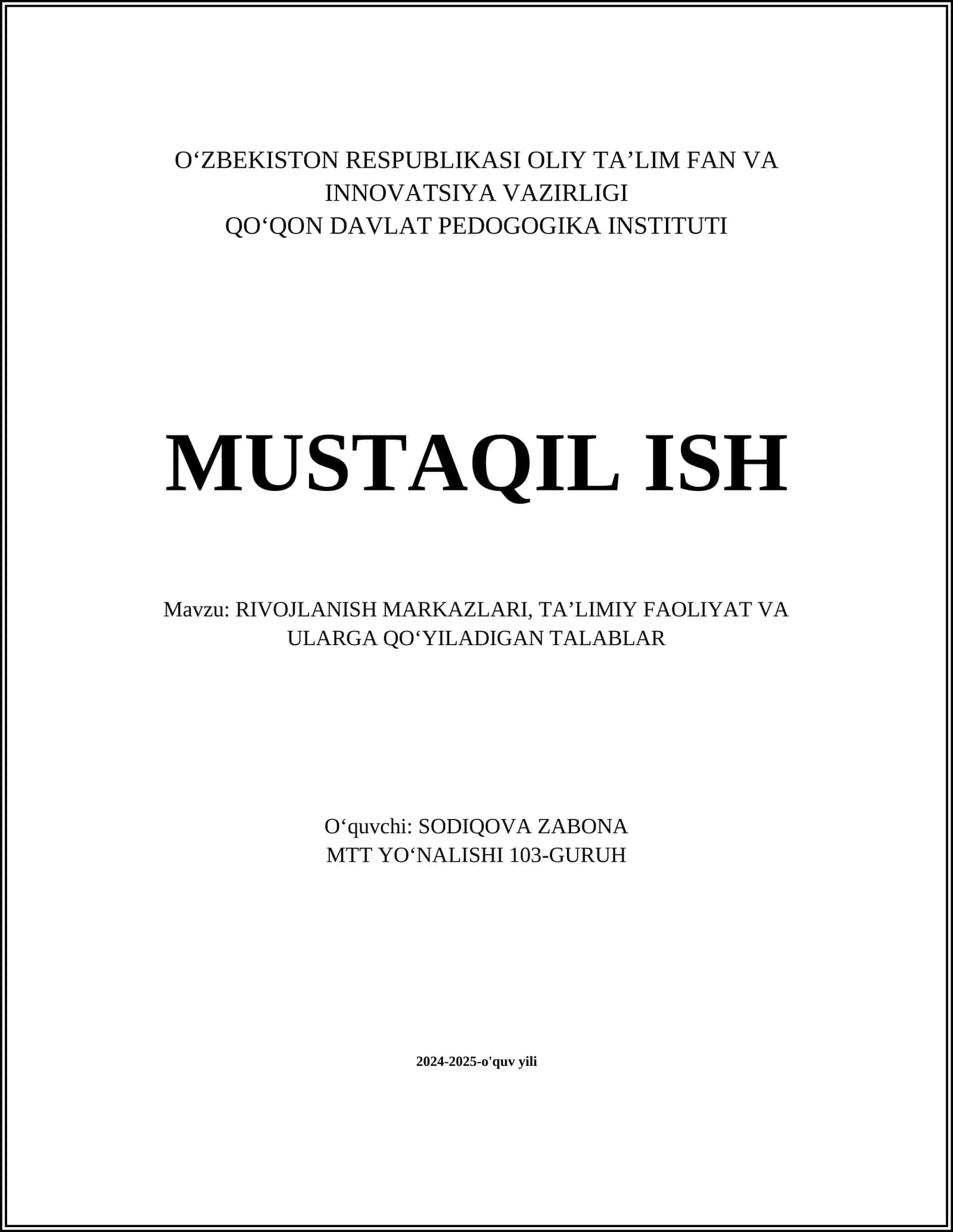 RIVOJLANISH MARKAZLARI, TAʼLIMIY FAOLIYAT VA ULARGA QOʻYILADIGAN TALABLAR