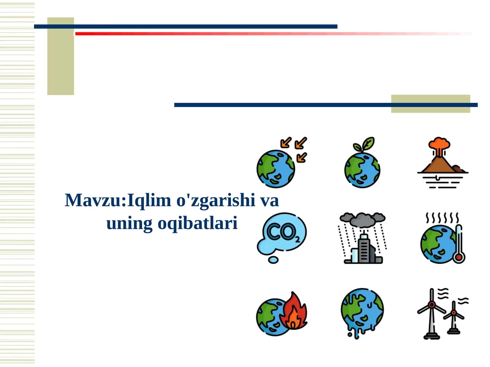 Iqlim o'zgarishi va uning oqibatlari