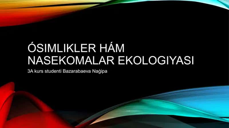 Taqdimot. Oʻsimlikler ha'm naselomalar ekalogiyasi