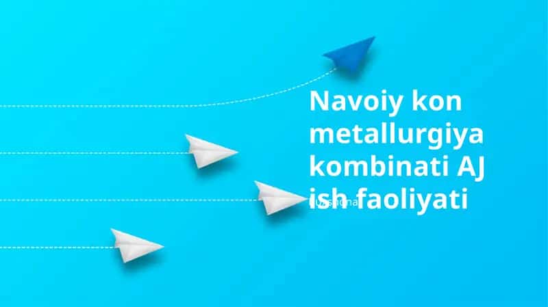 Navoiy kon metallurgiya kombinati AJ ish faoliyati
