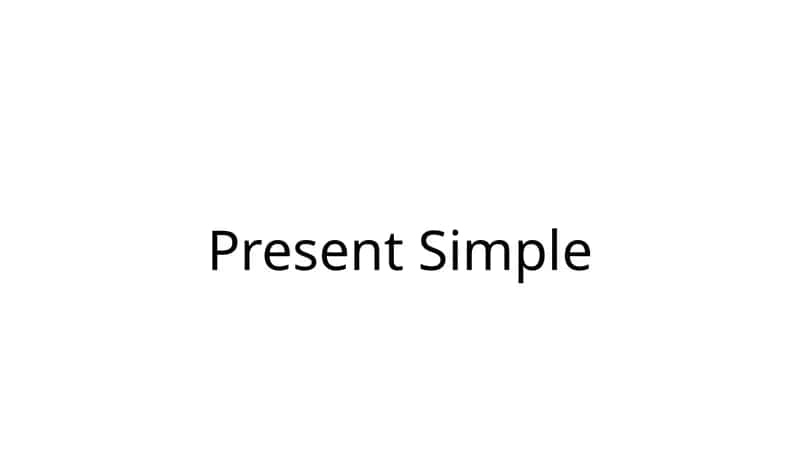 Present Simple