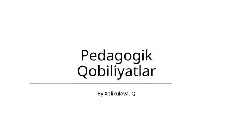 Pedagogik Qobiliyatlar