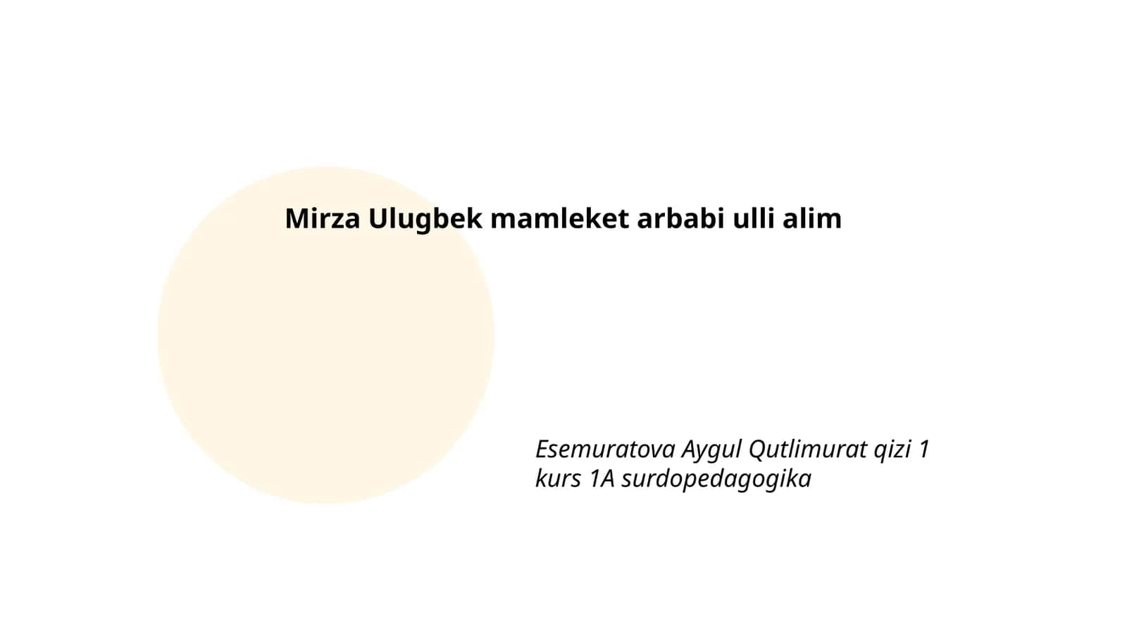 Mirzo Ulug‘bek hayoti va merosi