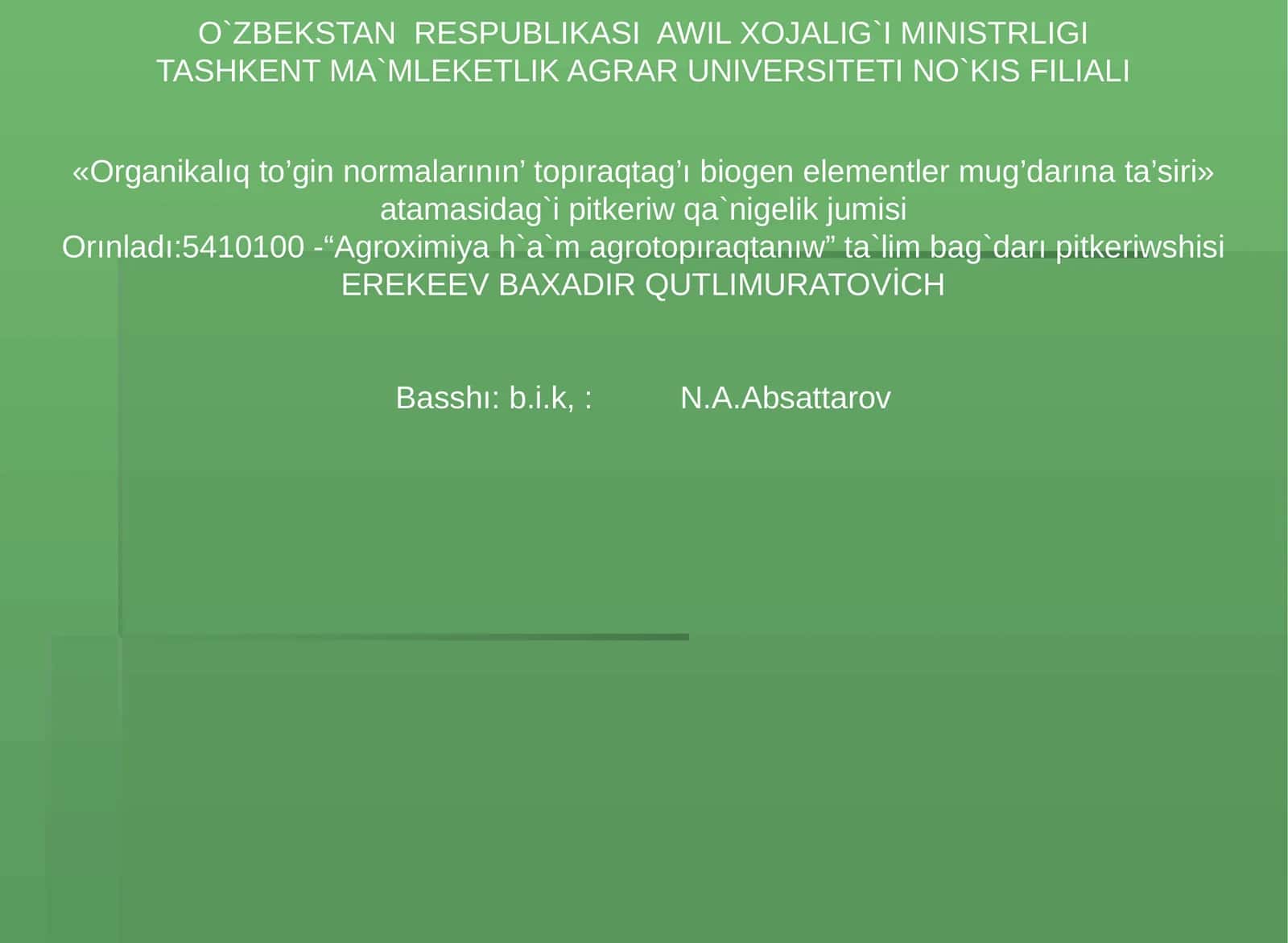Organikalıq to’gin normalarının’ topıraqtag’ı biogen elementler mug’darına ta’siri