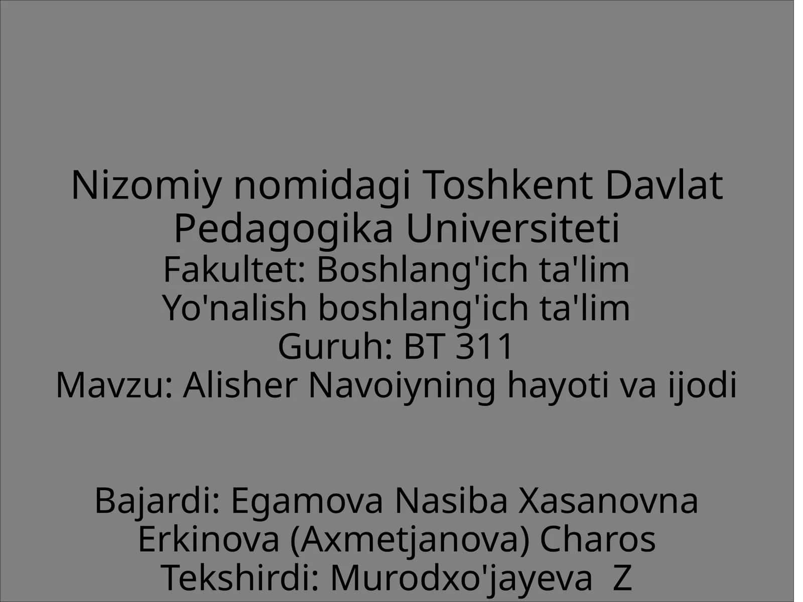 Alisher Navoiyning hayoti va ijodi
