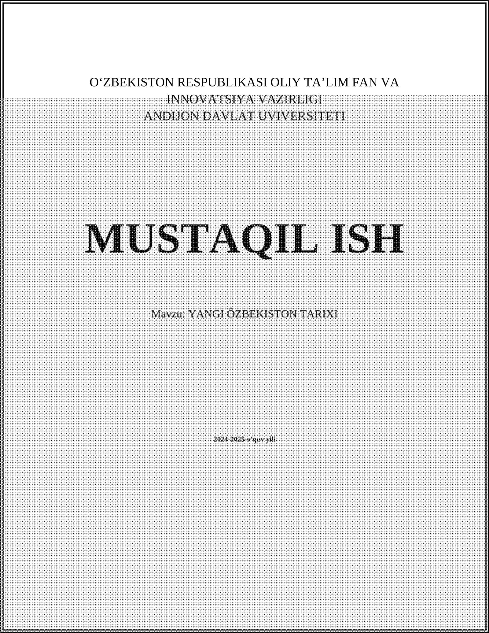 YANGI ÔZBEKISTON TARIXI