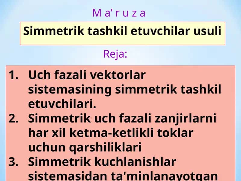 Simmetrik tashkil etuvchilar usuli