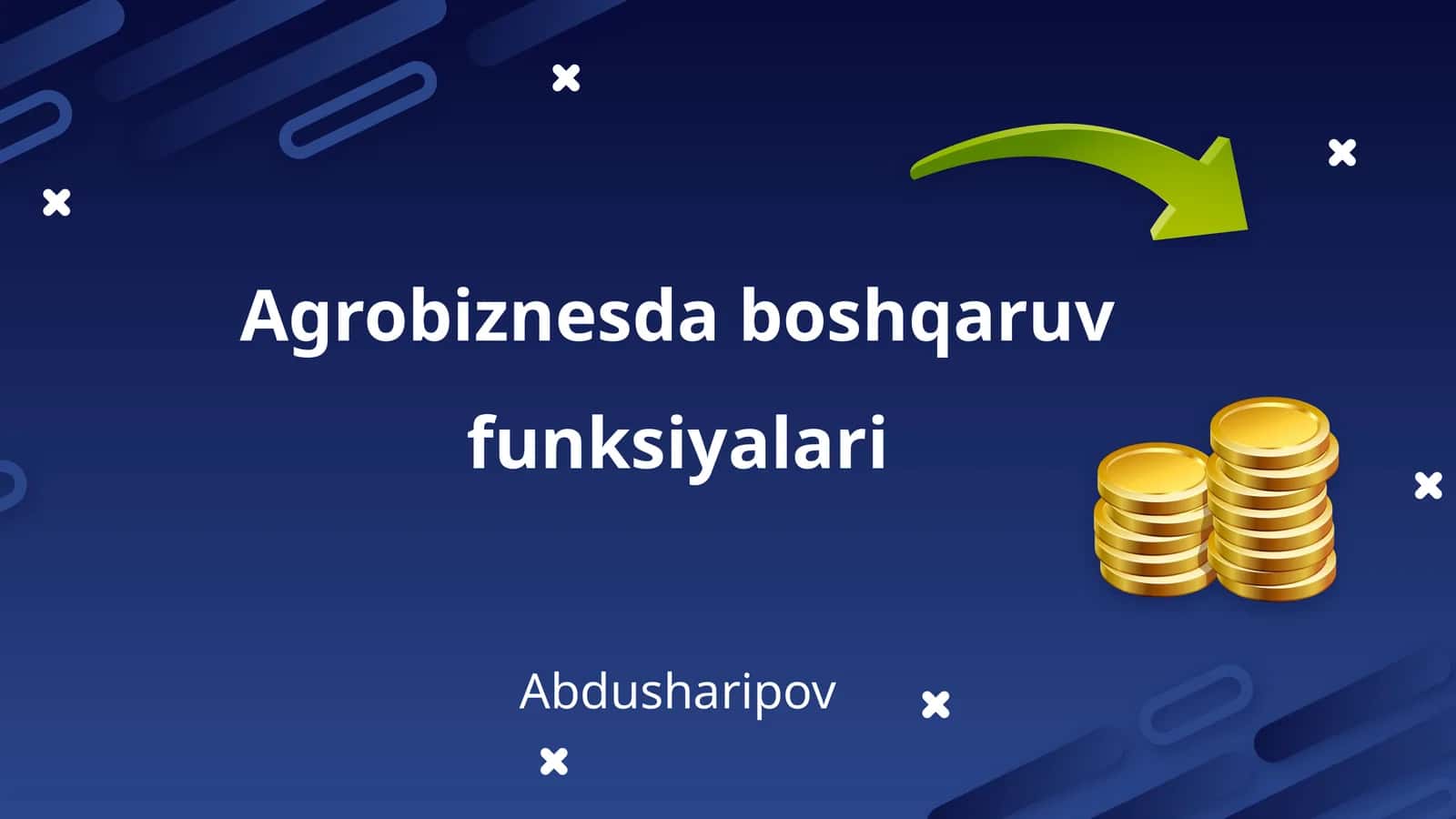 Agrobiznesda boshqaruv funksiyalari