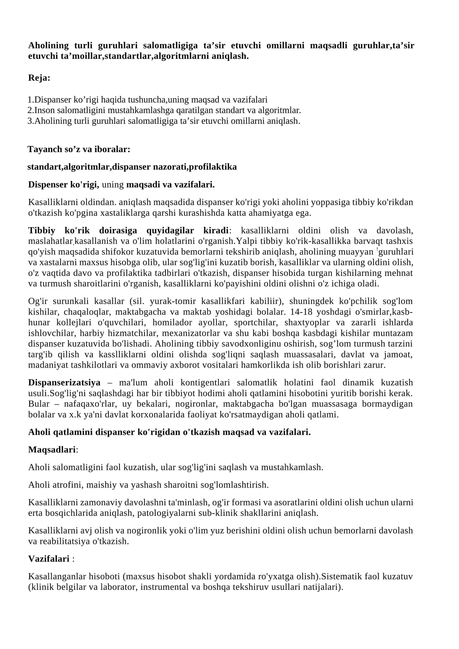 Aholining turli guruhlari salomatligiga ta’sir etuvchi omillarni maqsadli guruhlar,ta’sir etuvchi ta’moillar,standartlar,algoritmlarni aniqlash