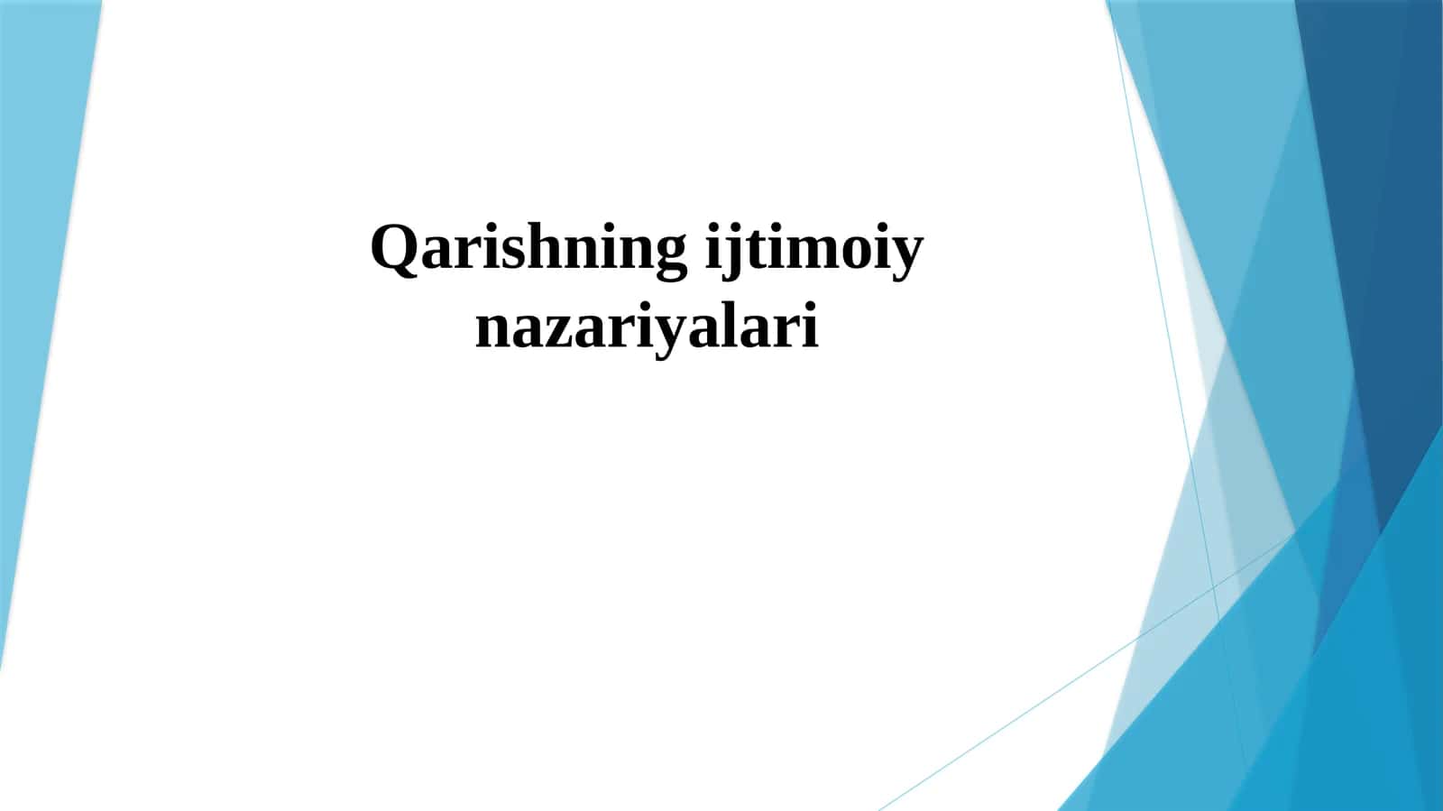 Qarishning ijtimoiy nazariyalari