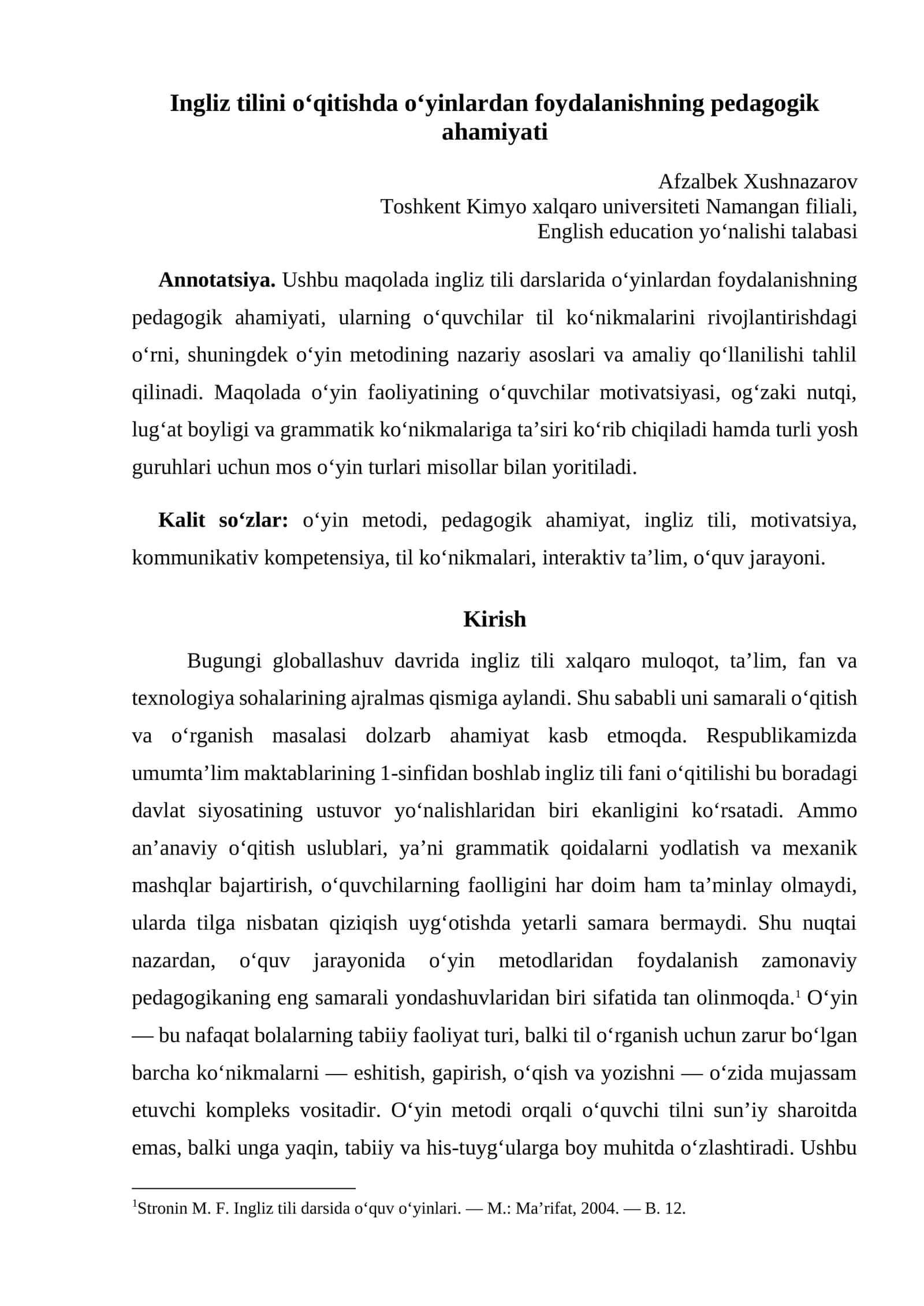 Ingliz tilini o‘qitishda o‘yinlardan foydalanishning pedagogik ahamiyati
