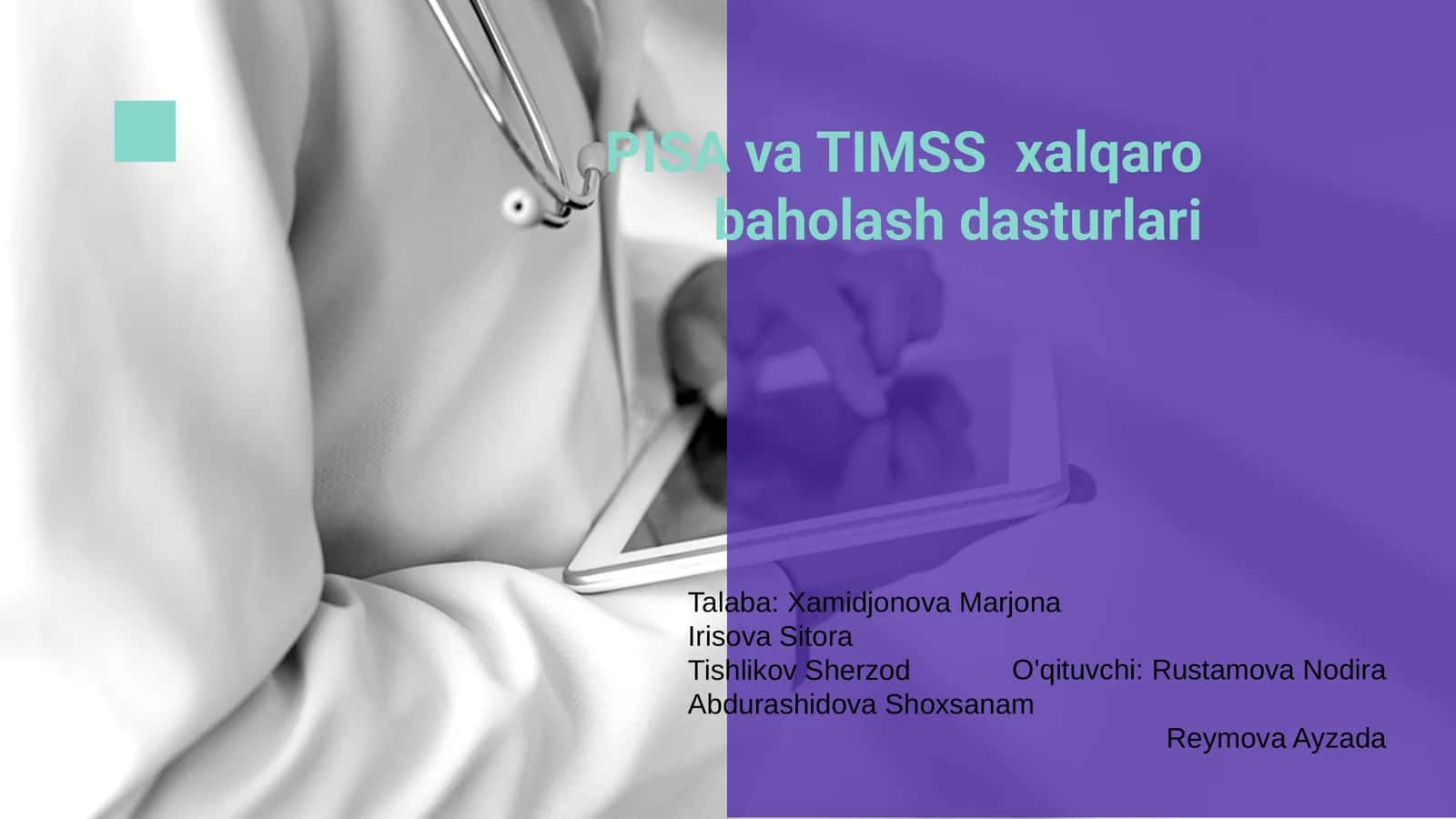 PISA va TIMSS xalqaro baholash dasturlari
