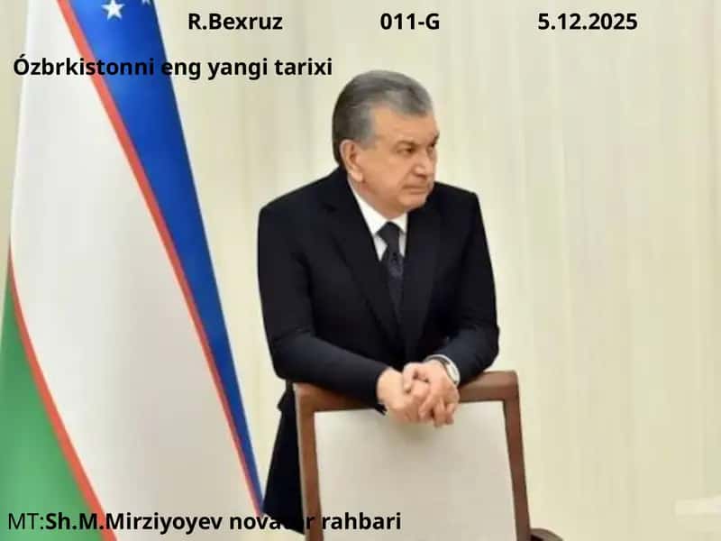 Shavkat Mirziyoyev novator rahbari