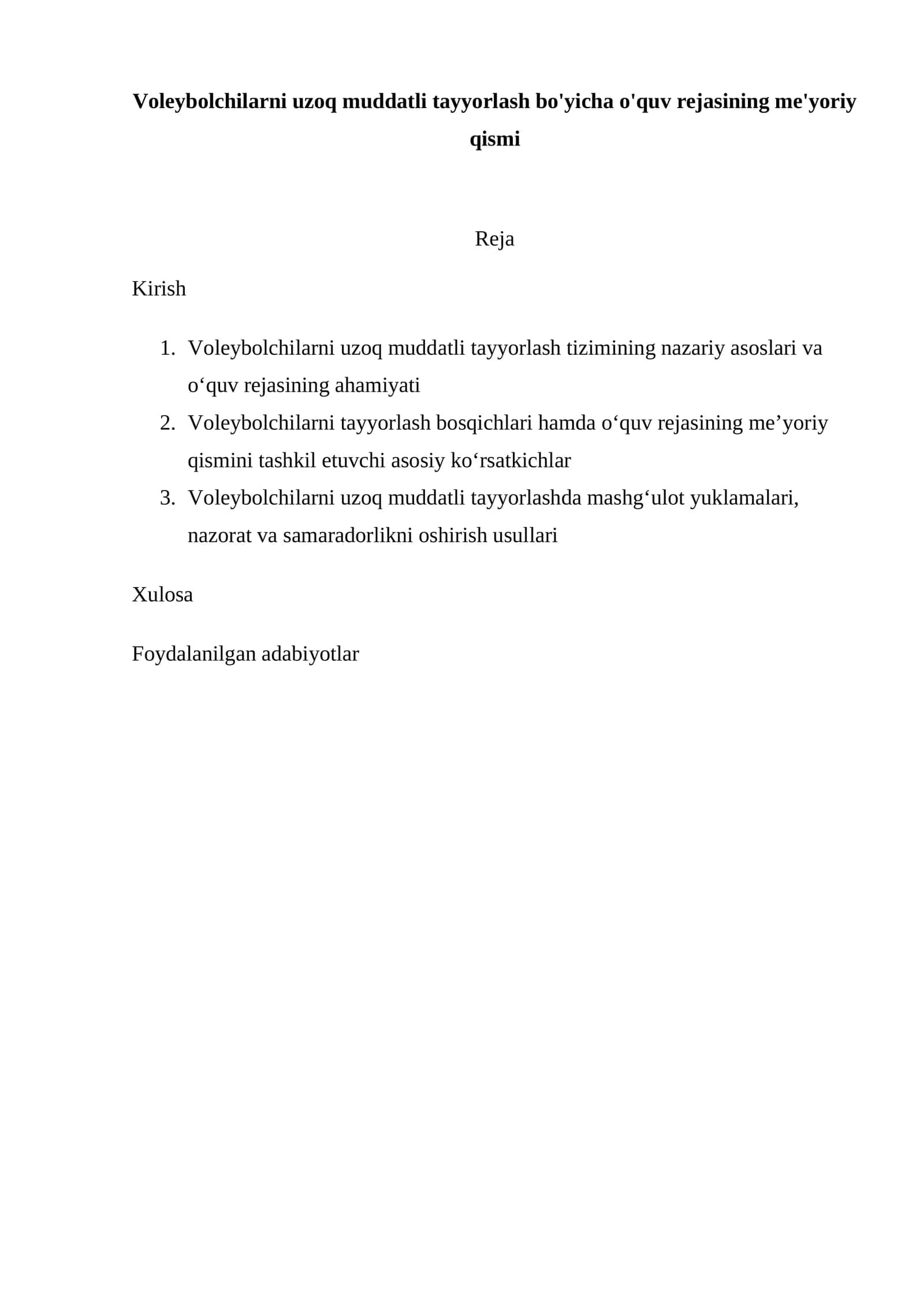 Voleybolchilarni uzoq muddatli tayyorlash bo'yicha o'quv rejasining me'yoriy qismi