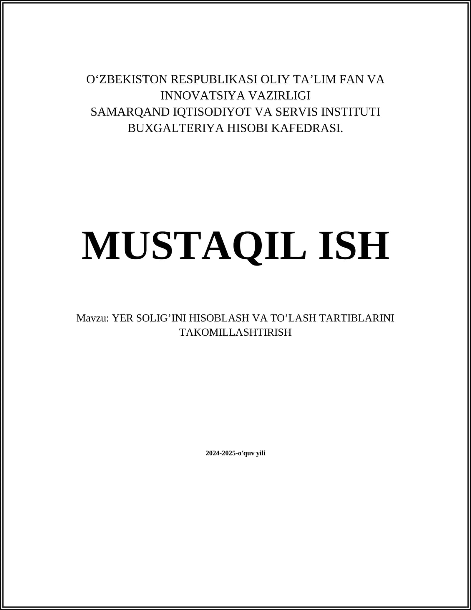 Yer soliğini hisoblash va to'lashing tartiblarini takomillashtirish