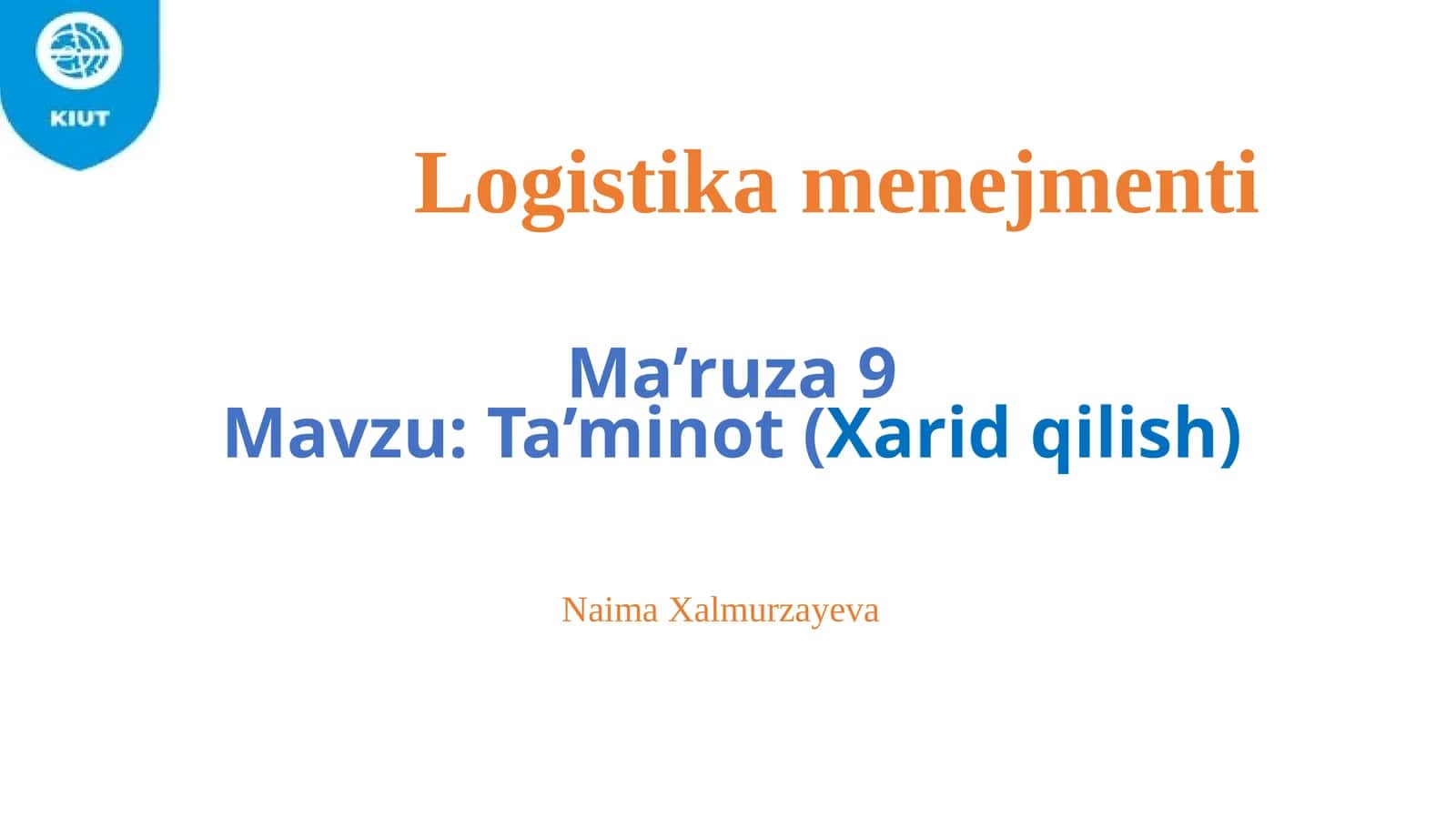 Ma’ruza9 - Ta’minot (Xaridqilish)