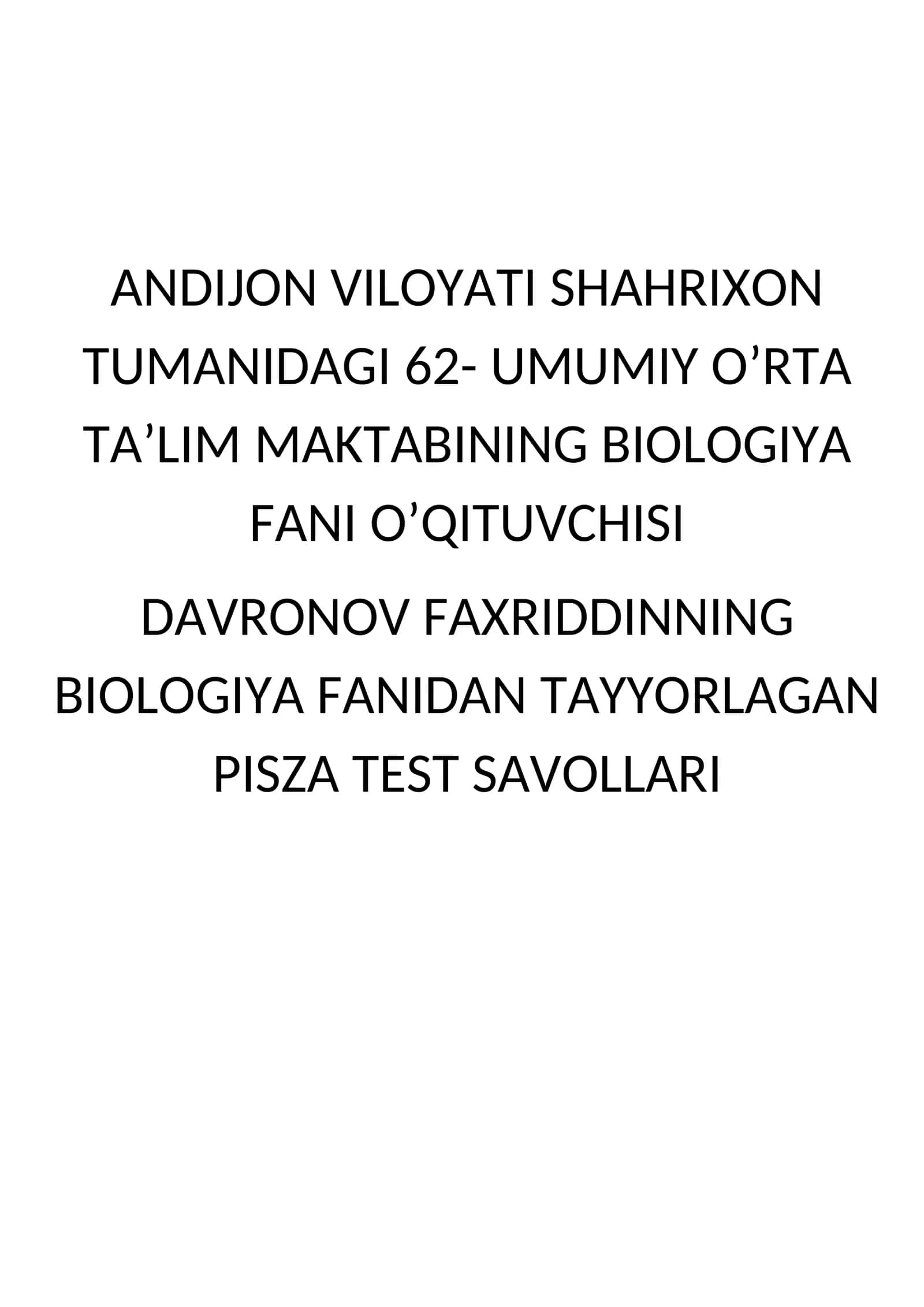 Biologiya Fanidan Savolli Pisga Testlar