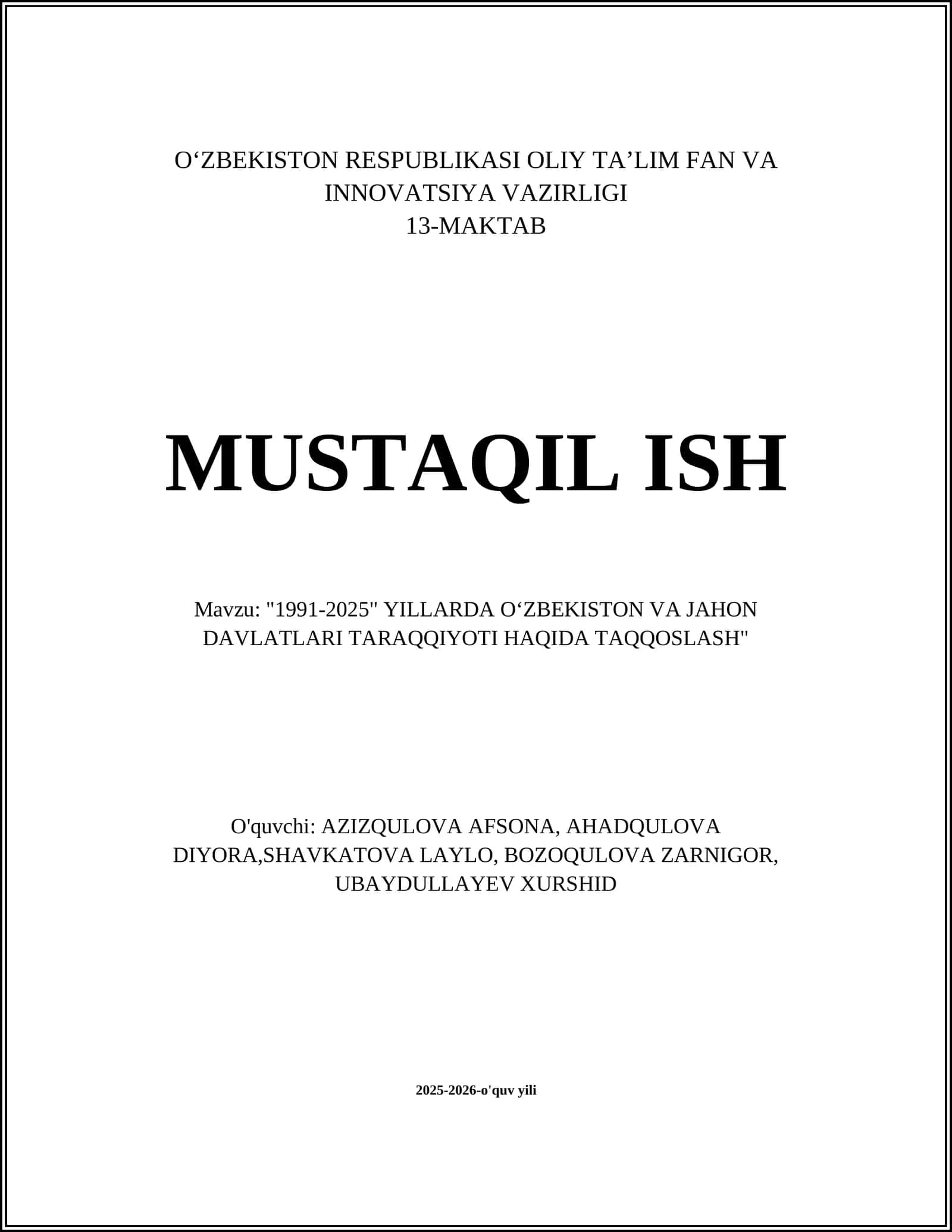 "1991-2025" YILLARDA OʻZBEKISTON VA JAHON DAVLATLARI TARAQQIYOTI HAQIDA TAQQOSLASH