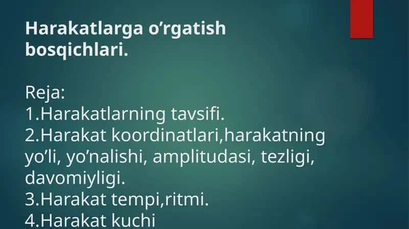 Harakatlarga o'rgatish bosqichlari