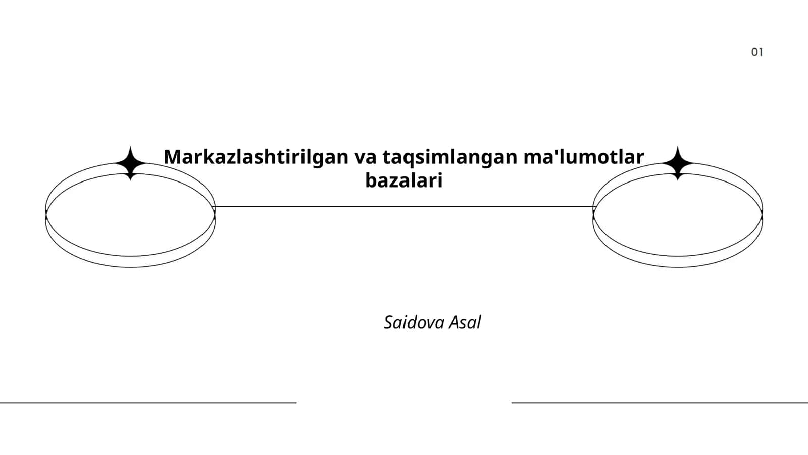 Markazlashtirilgan va taqsimlangan ma'lumotlar bazalari