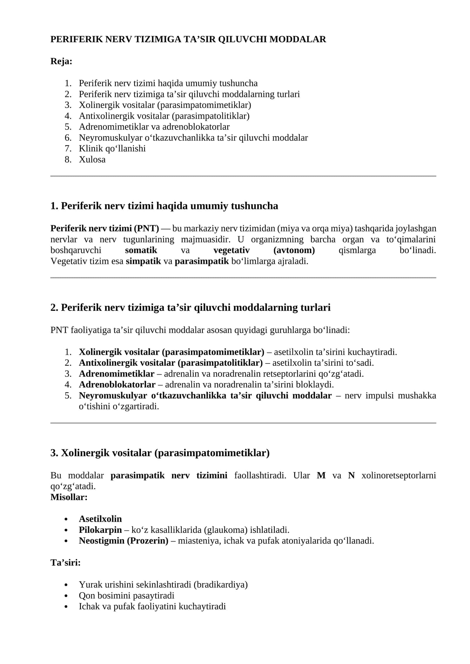 PERIFERIK NERV TIZIMIGA TA’SIR QILUVCHI MODDALAR