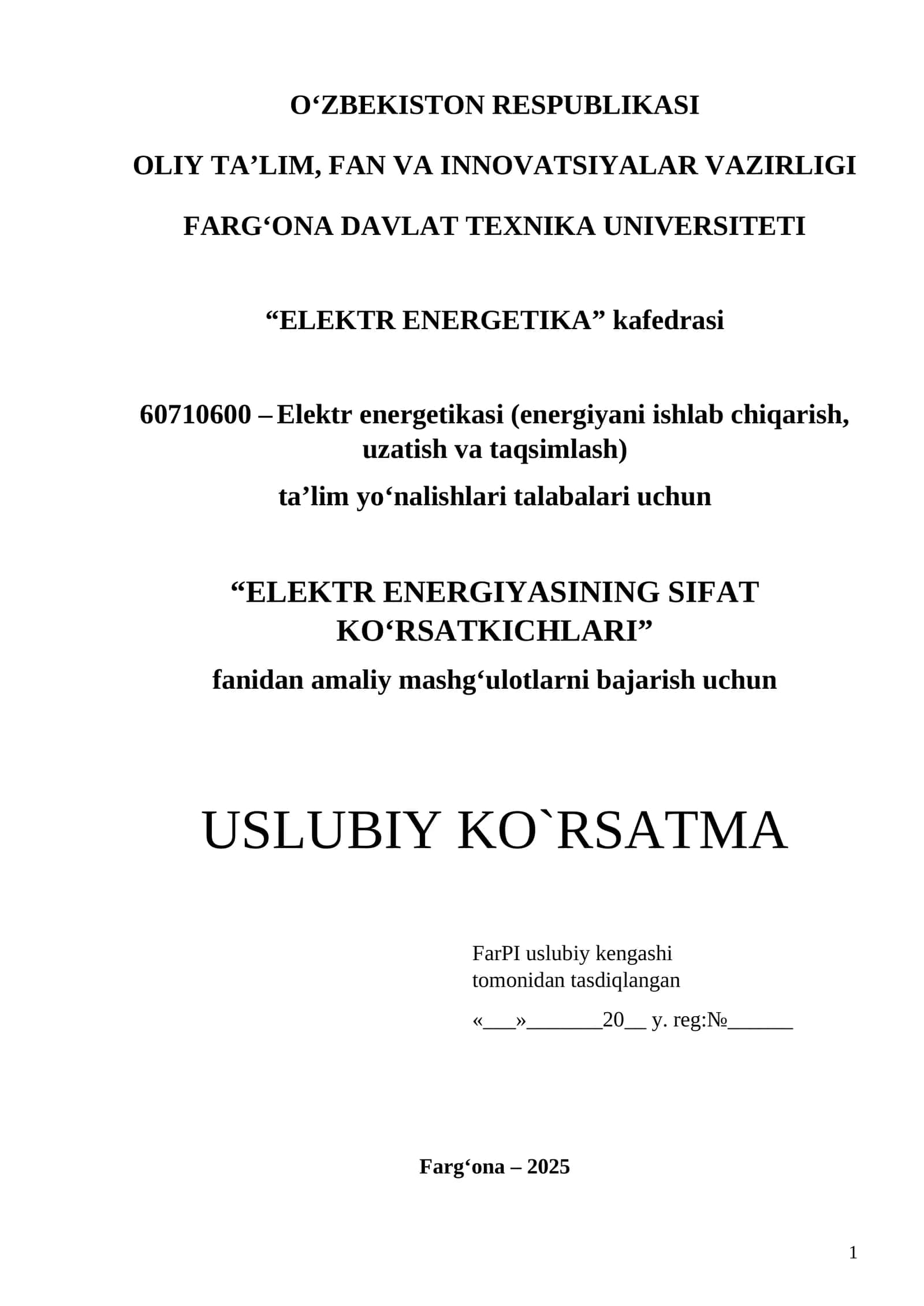ELEKTR ENERGIYASINING SIFAT KO‘RSATKICHLARI