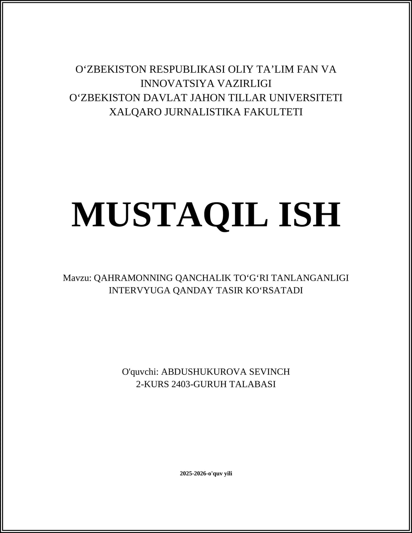 QAHRAMONNING QANCHALIK TOʻGʻRI TANLANGANLIGI INTERVYUGA QANDAY TASIR KOʻRSATADI