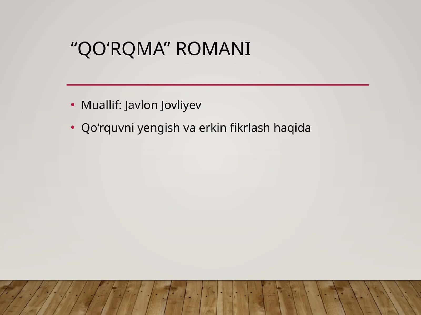 “Qo‘rqma” romani