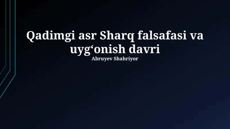 Qadimgi asr Sharq falsafasi va uygʻonish davri