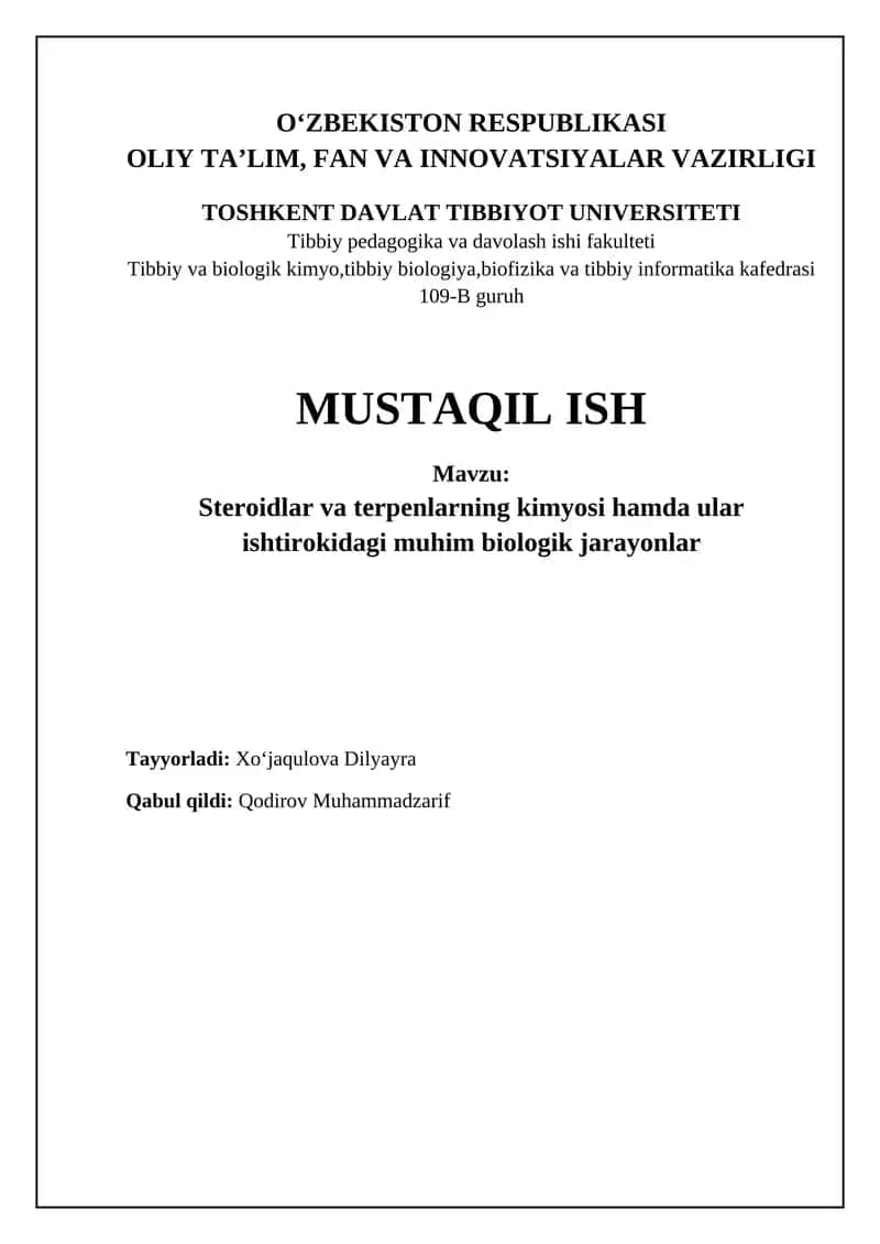 Steroidlar va terpenlar: tuzilishi, biosintezi va ahamiyati