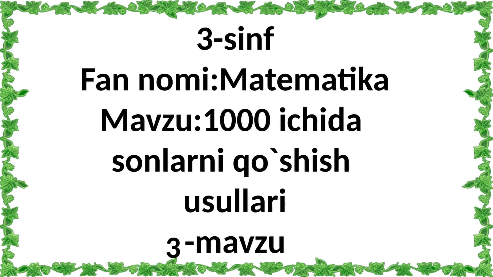 1000 ichidasonlarni qo`shish usullari