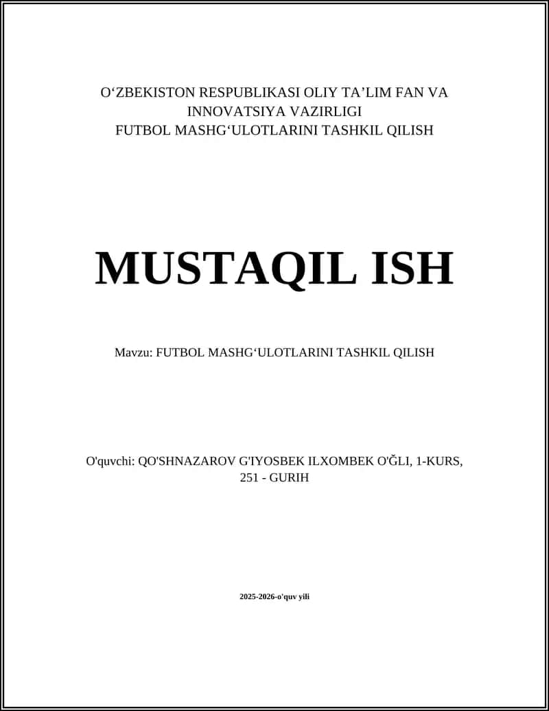 FUTBOL MASHGʻULOTLARINI TASHKIL QILISH