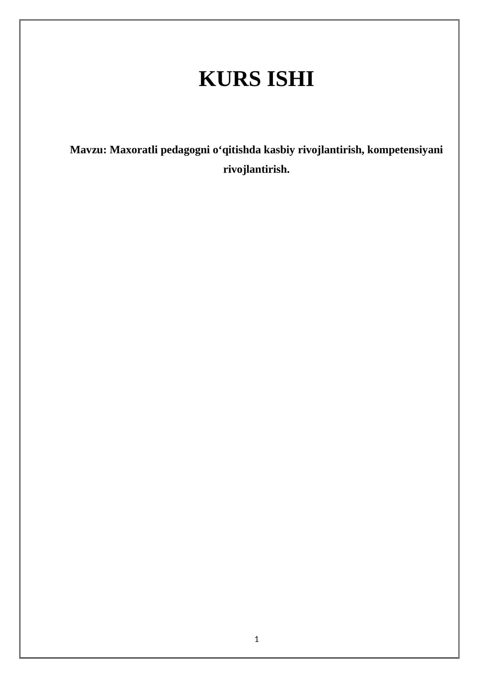 Maxoratli pedagogni o‘qitishda kasbiy rivojlantirish, kompetensiyani rivojlantirish