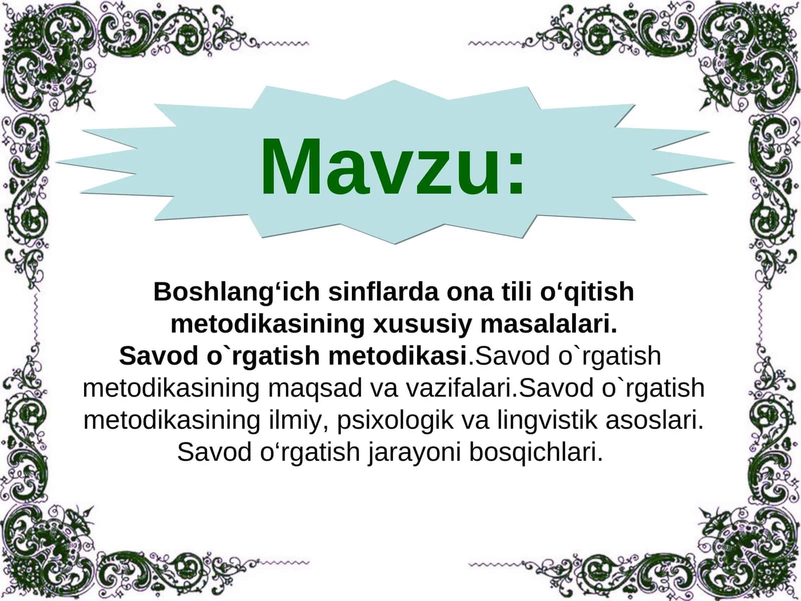 Boshlang‘ich sinflarda ona tili o‘qitish metodikasining xususiy masalalari.Savod o`rgatish metodikasi