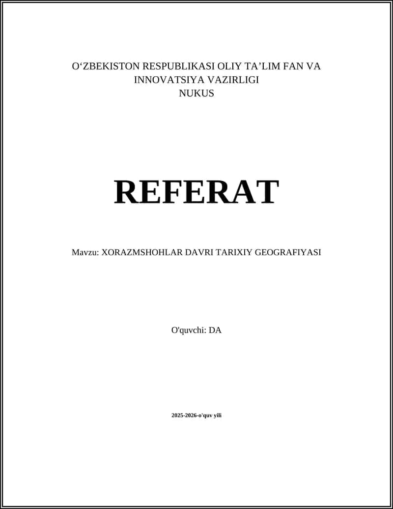 XORAZMSHOHLAR DAVRI TARIXIY GEOGRAFIYASI