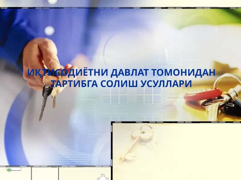 Iqtisodiyotni davlat tomonidan tartibga solish usullari
