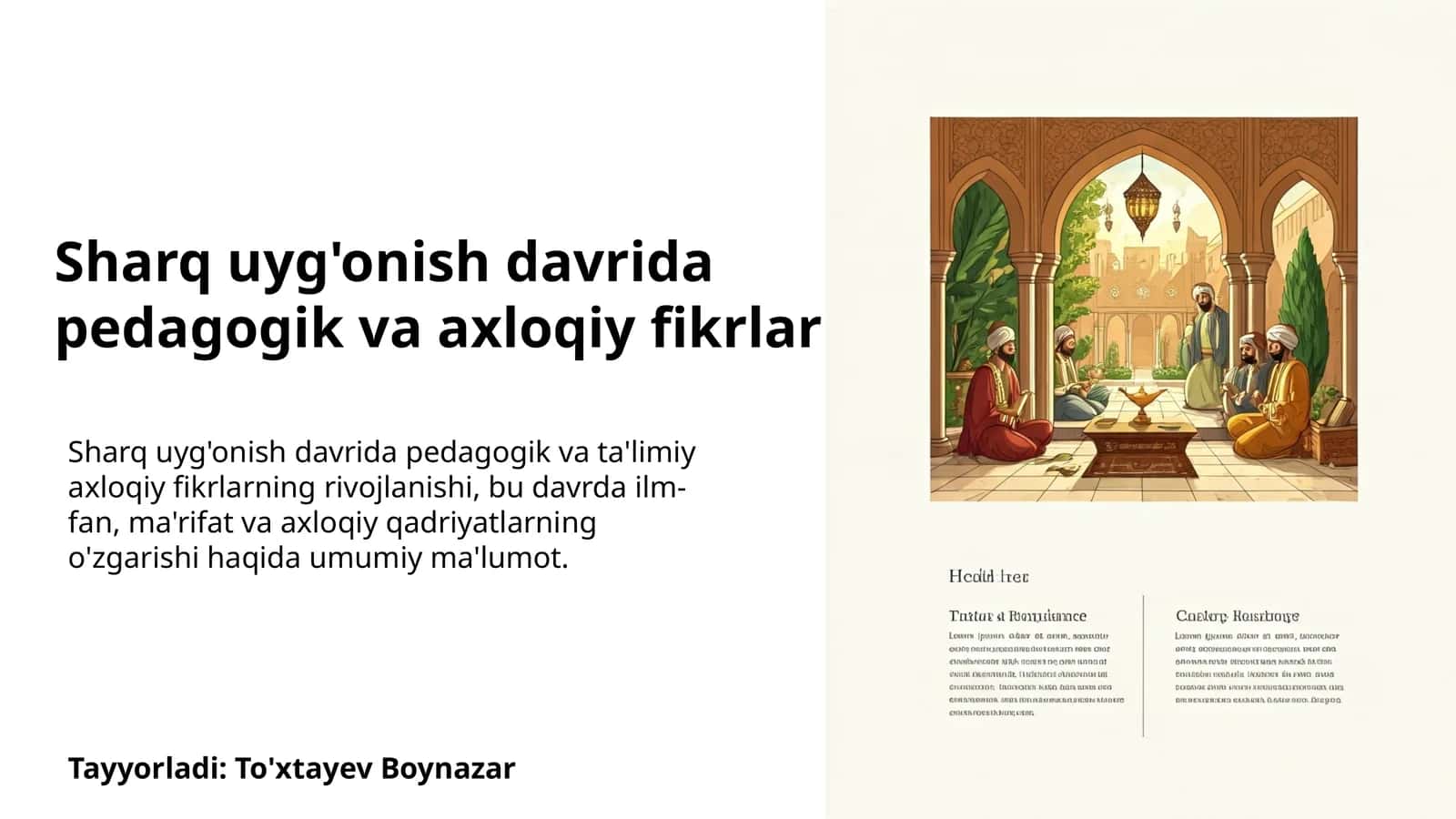 Sharq uyg'onish davrida pedagogik va axloqiy fikrlar