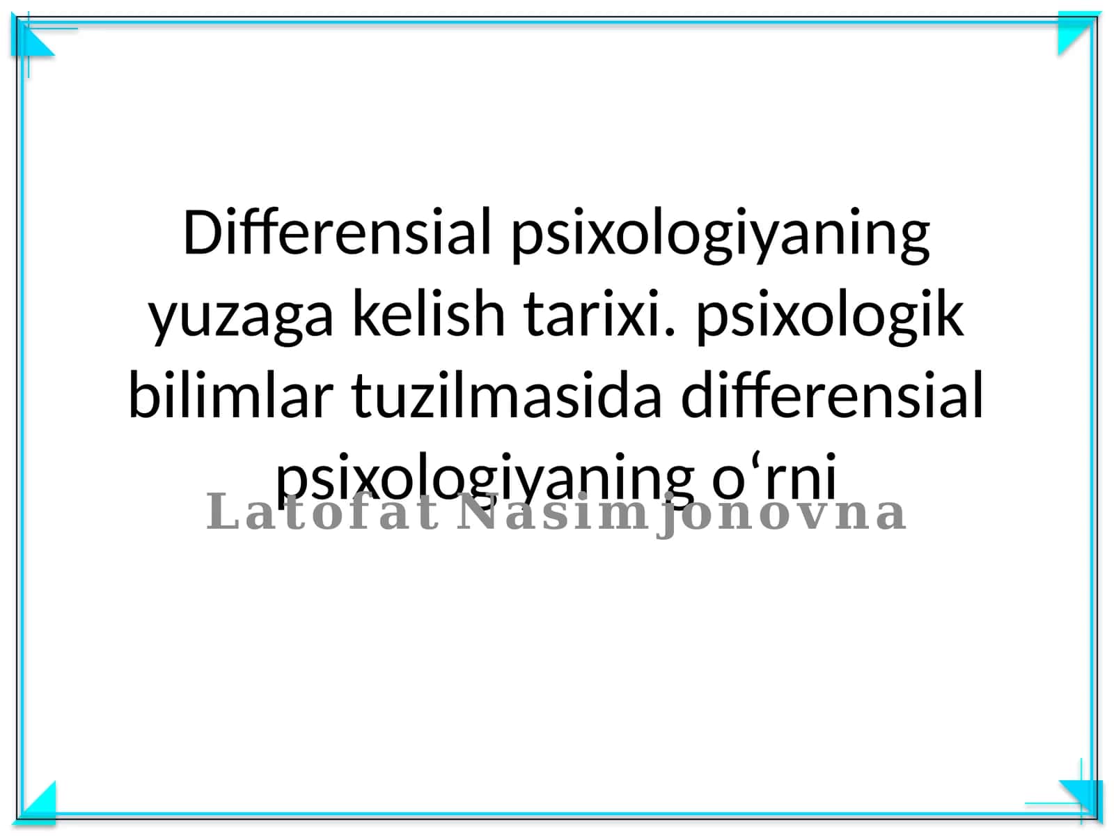 Differensial psixologiyaning yuzaga kelish tarixi