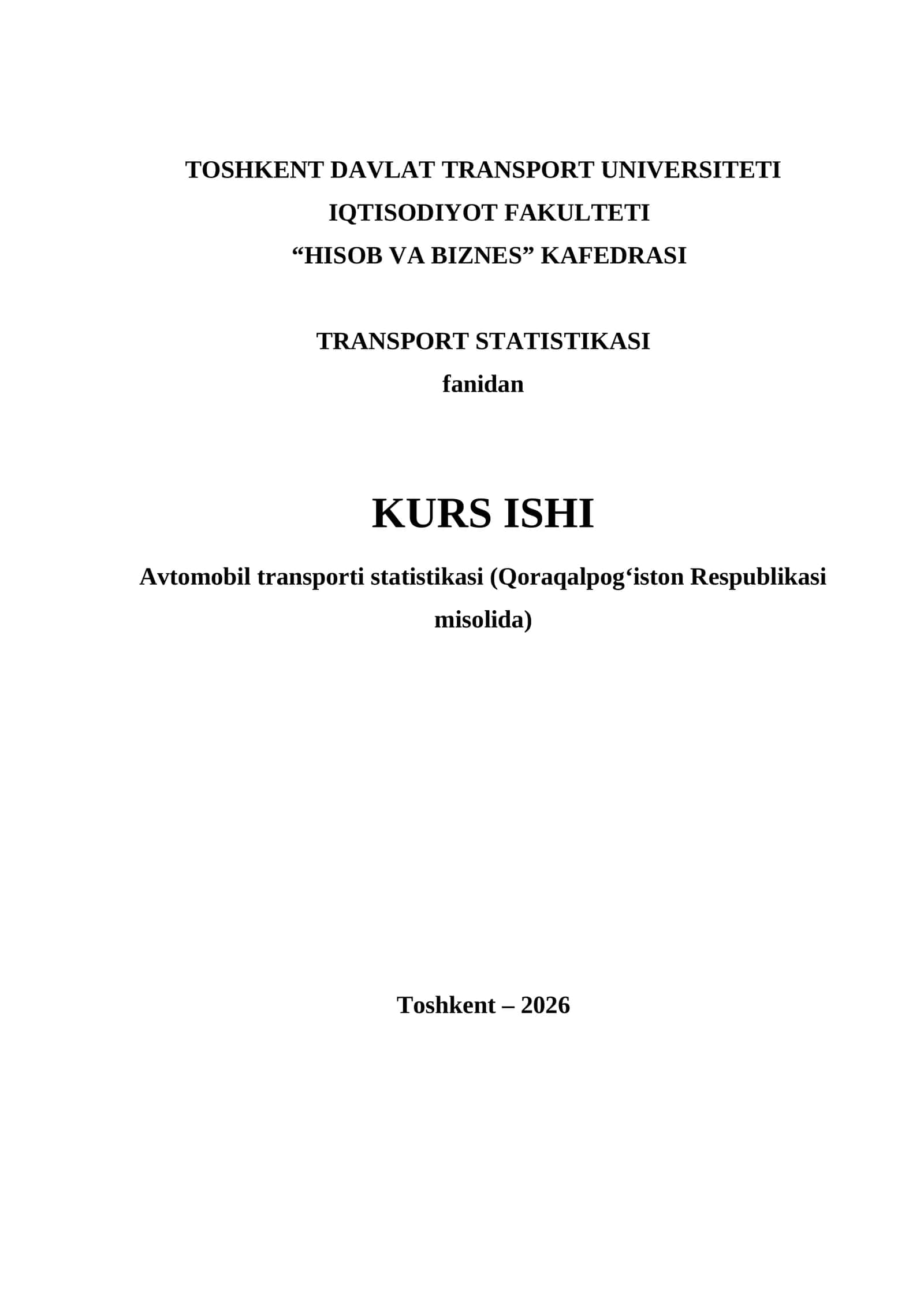 Avtomobil transporti statistikasi (Qoraqalpog‘iston Respublikasi misolida)
