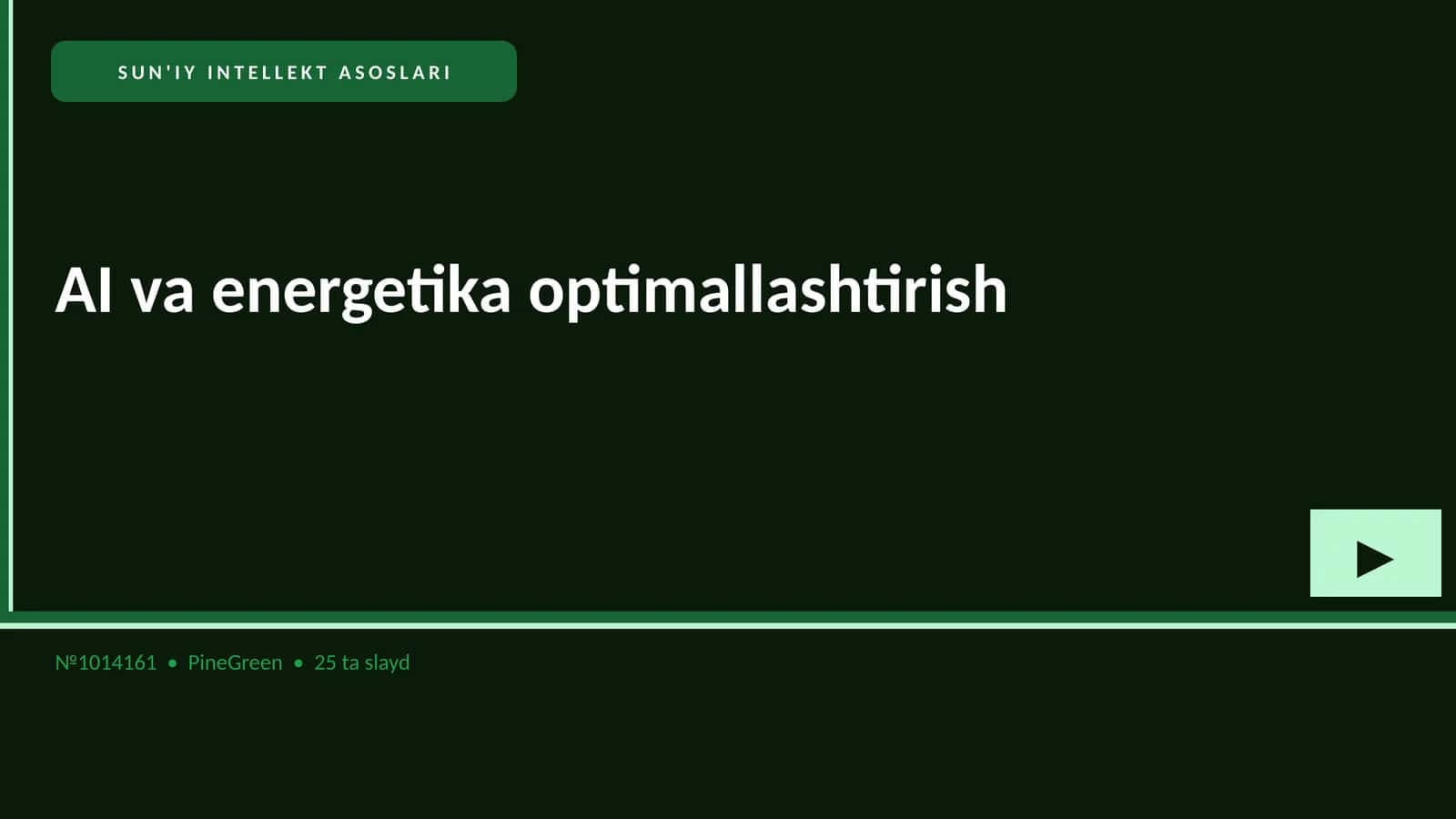 SUN'IY INTELLEKT ASOSLARI