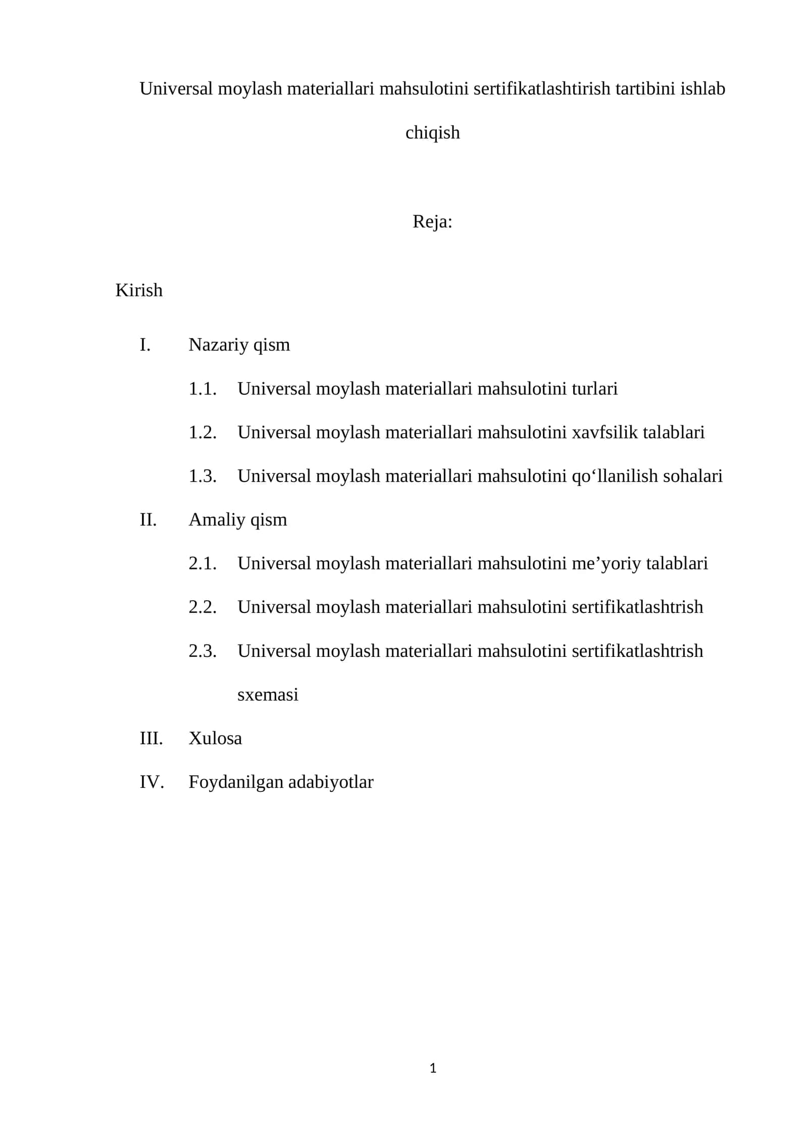 Universal moylash materiallari mahsulotini sertifikatlashtirish tartibini ishlab chiqish