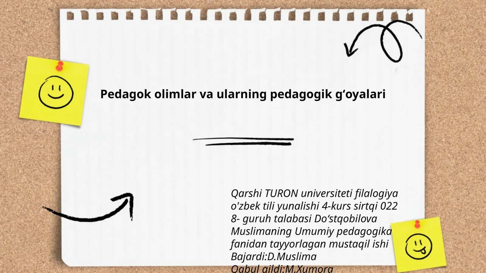 Pedagok olimlar va ularning pedagogik gʻoyalari