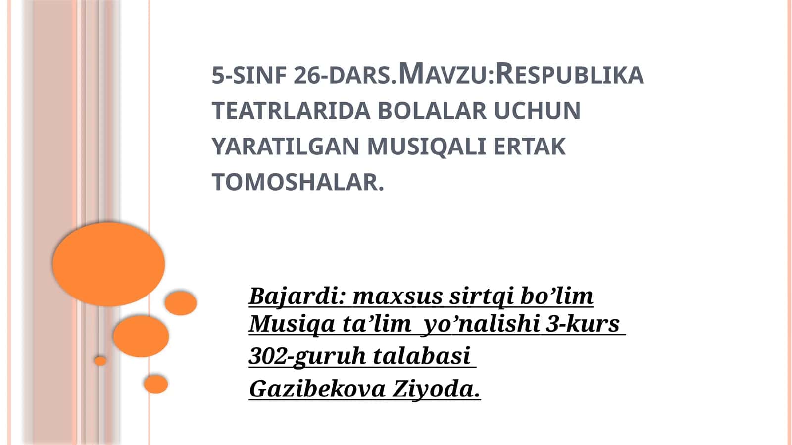 Respublikateatrlaridabolalaruchunyaratilganmusiqaliertaktomoshalar