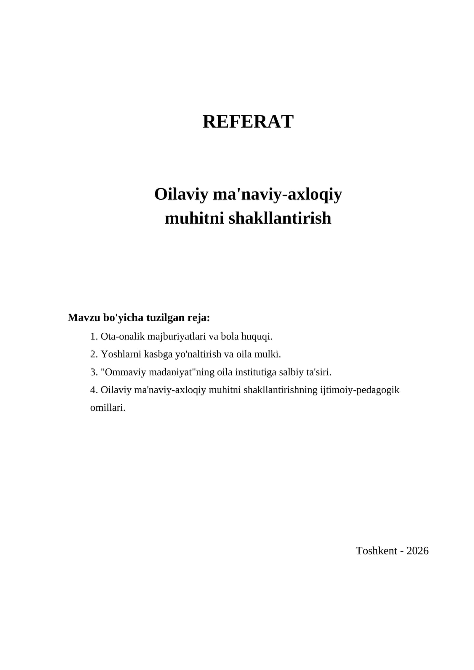 Oilaviy ma'naviy-axloqiy muhitni shakllantirish