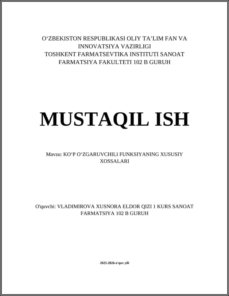 Ko'p O'zgaruvchili funksiyaning xususiy xossalari