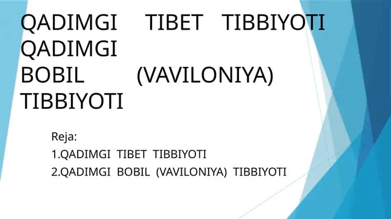 QADIMGITIBET TIBBIYOTI