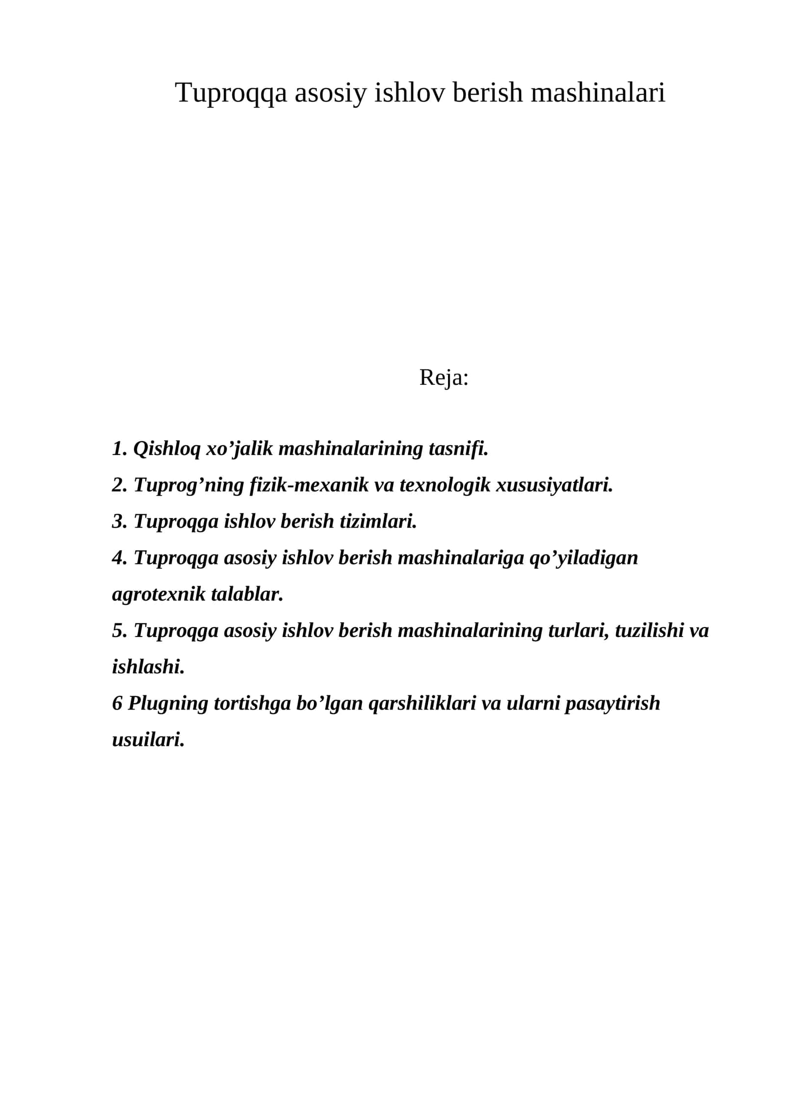 Tuproqqa asosiy ishlov berish mashinalari